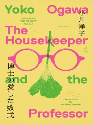 cover image of The Housekeeper and the Professor